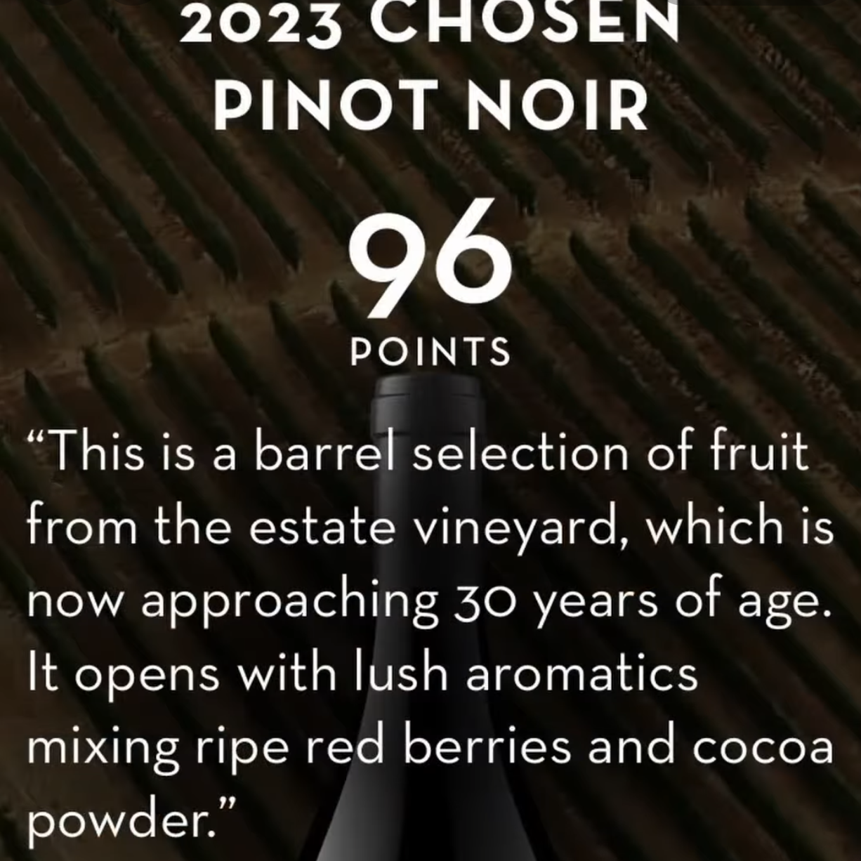 96 Points - Chosen - Northwest Wine Report